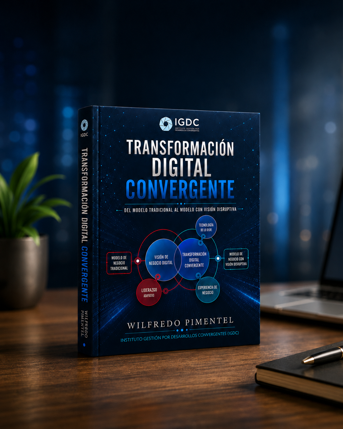 Portada del libro Transformación Digital Convergente, de Wilfredo Pimentel. IGDC, 2026.